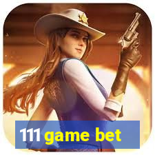 111 game bet